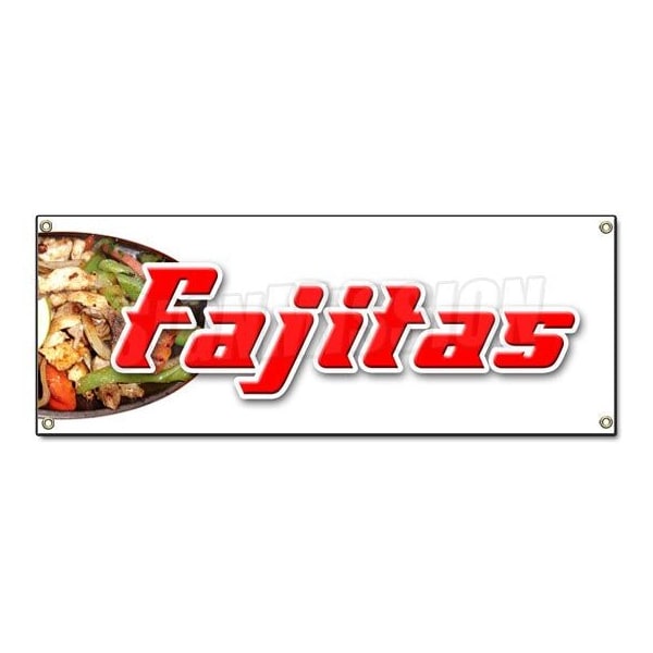 Signmission FAJITAS BANNER SIGN beef steak chicken mexican tex-mex food tortillas salsa B-Fajitas - main